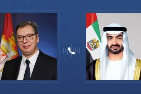 محمد بن زايد والرئيس الصربي يبحثان هاتفياً تعزيز التعاون والتطورات الإقليمية